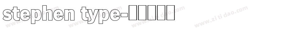 stephen type字体转换